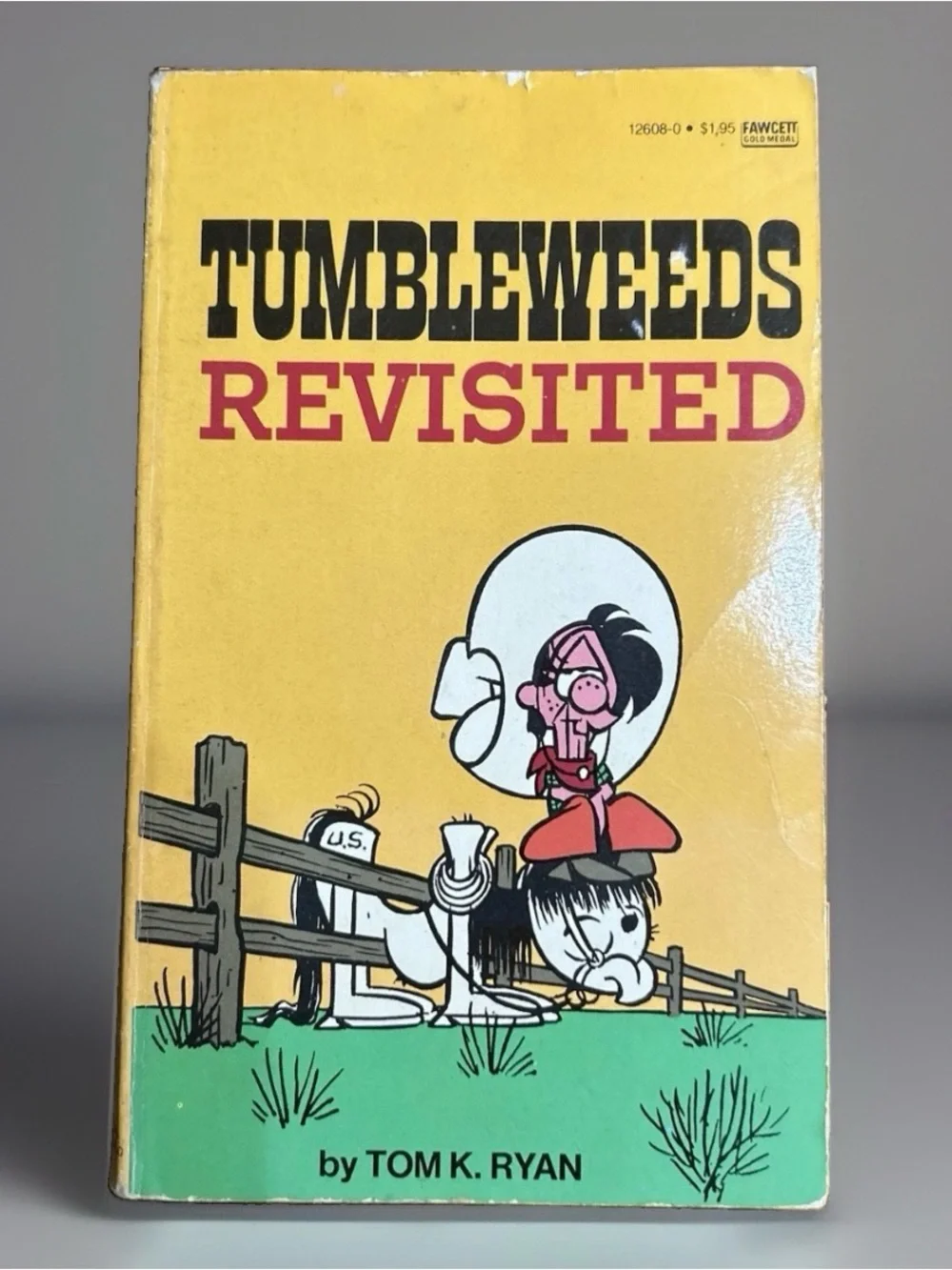 Tumbleweeds Revisited by Tom K. Ryan (1983, Mass Market)